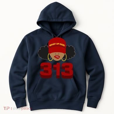 Detroit 313 Area Code What Up Doe Black Woman Hoodie