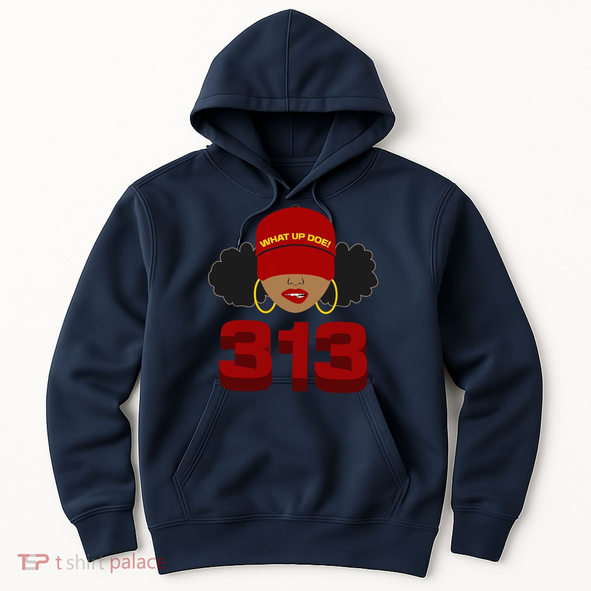 Detroit 313 Area Code What Up Doe Black Woman Hoodie
