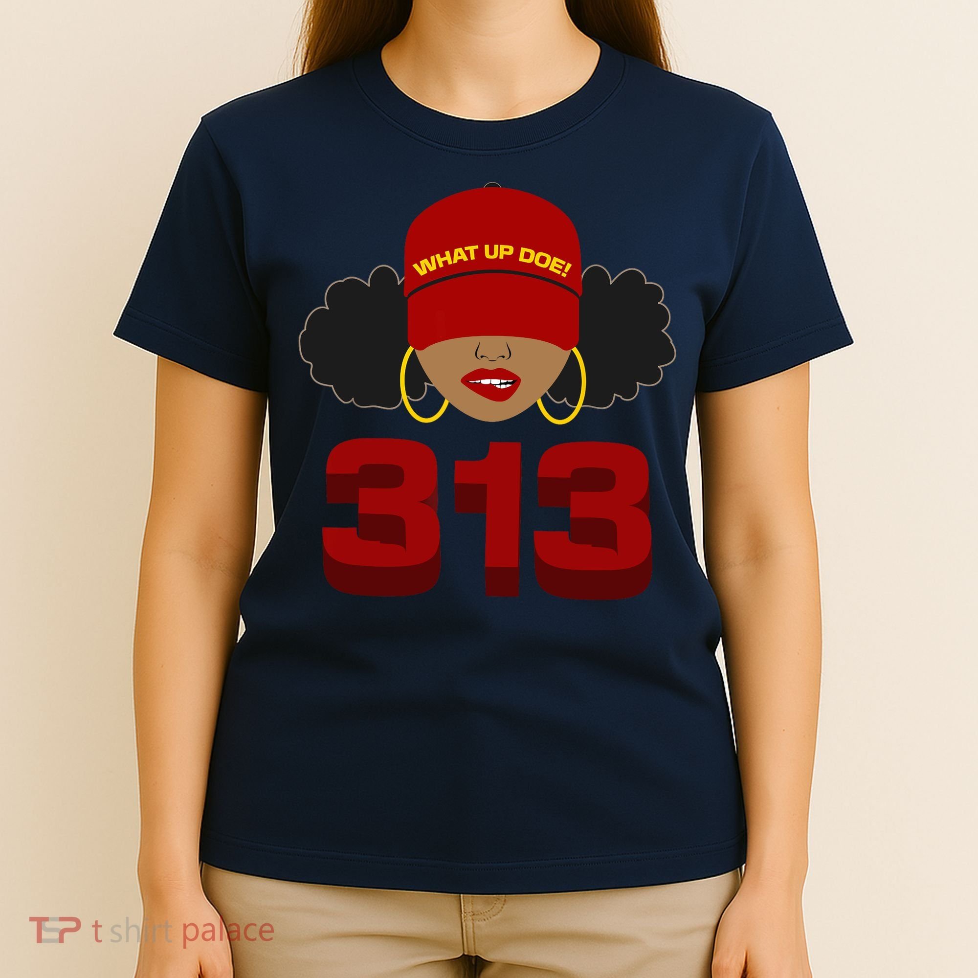 Detroit 313 Area Code What Up Doe Black Woman T-Shirt