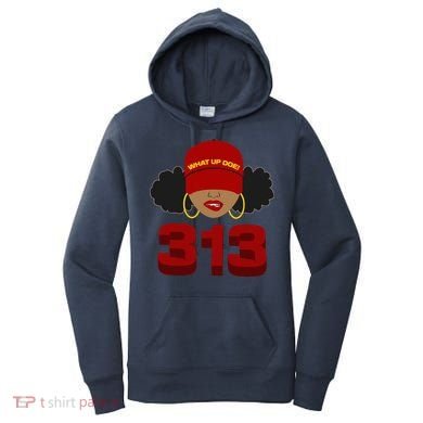 Detroit 313 Area Code What Up Doe Black Woman Women's Hoodie