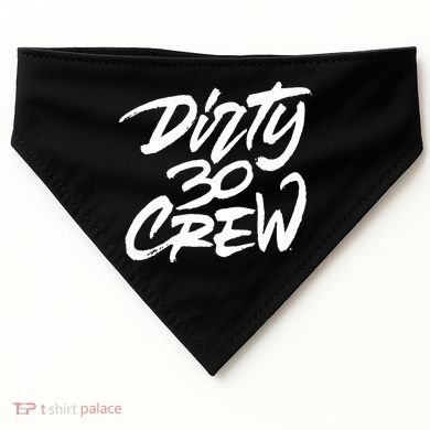 Dirty 30 Crew Birthday Party USA-Made Doggie Bandana