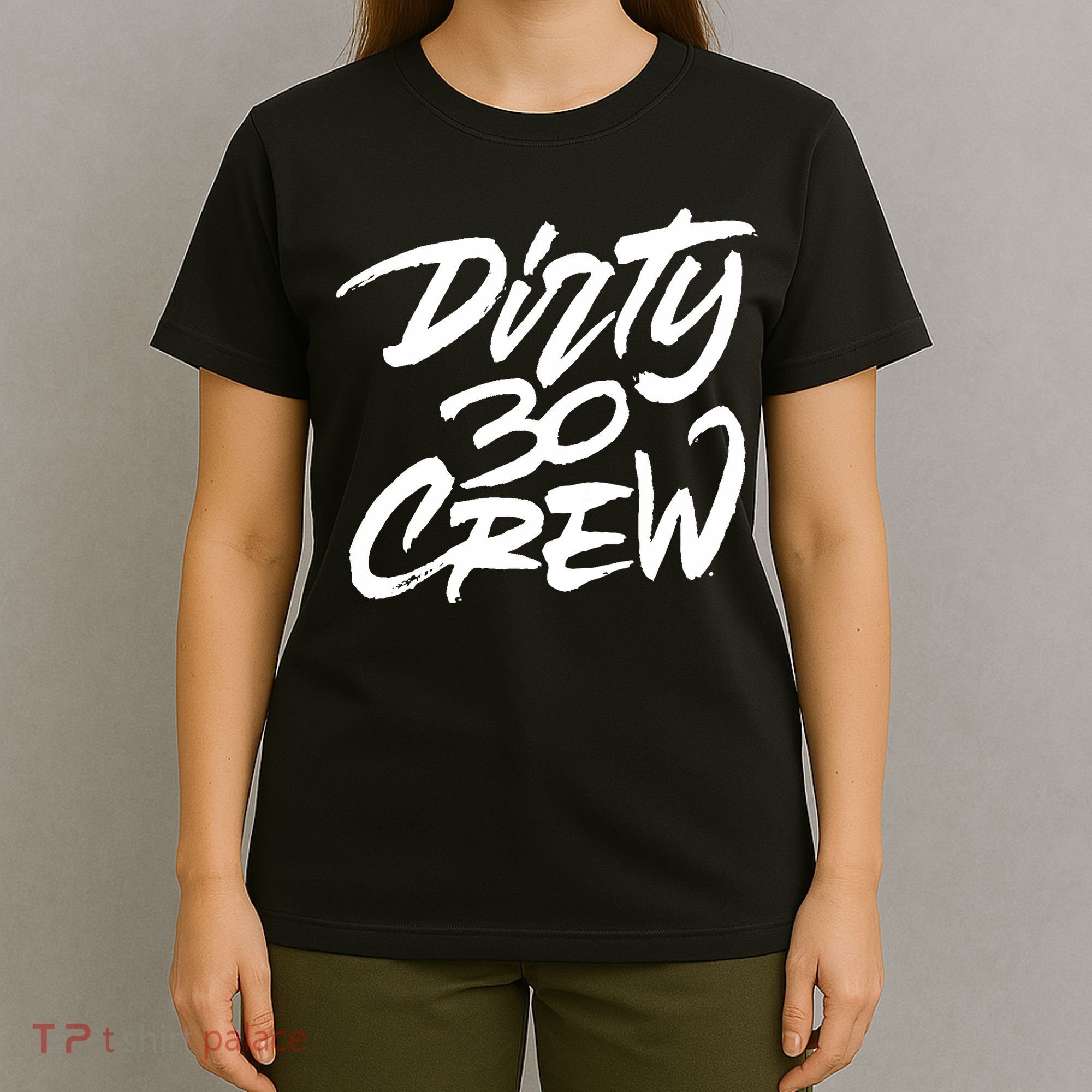 Dirty 30 Crew Birthday Party T-Shirt