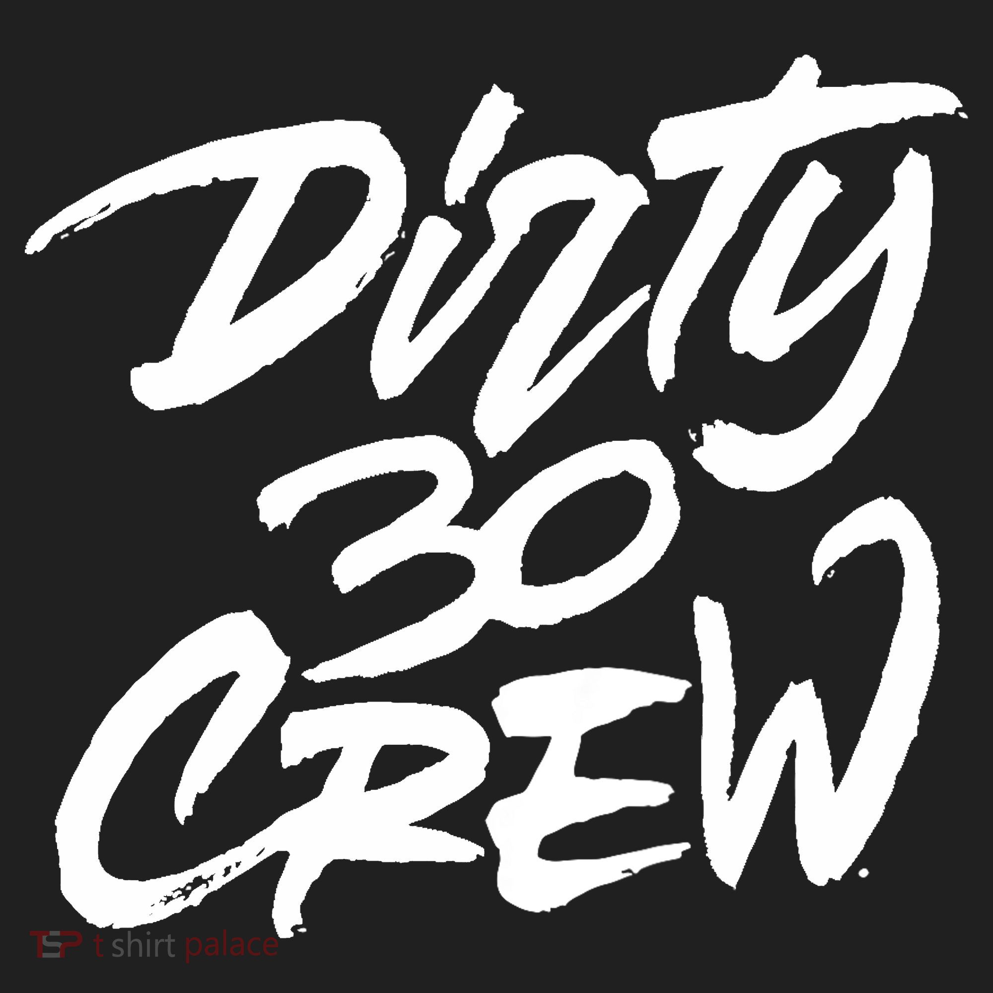 Dirty 30 Crew Birthday Party Tumbler