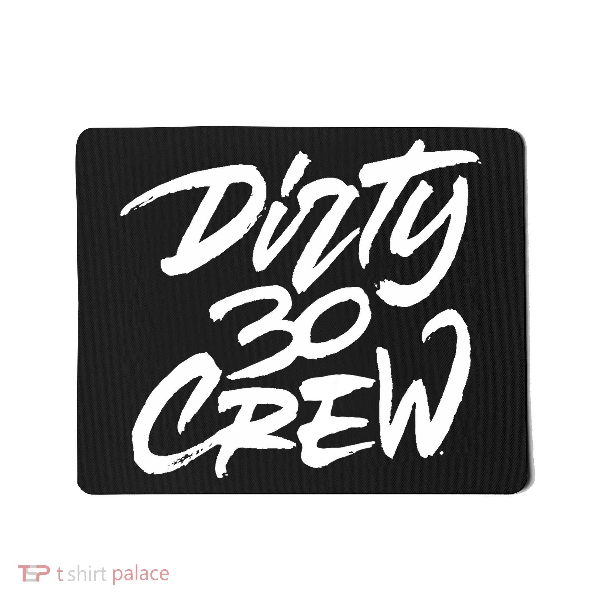 Dirty 30 Crew Birthday Party Mousepad