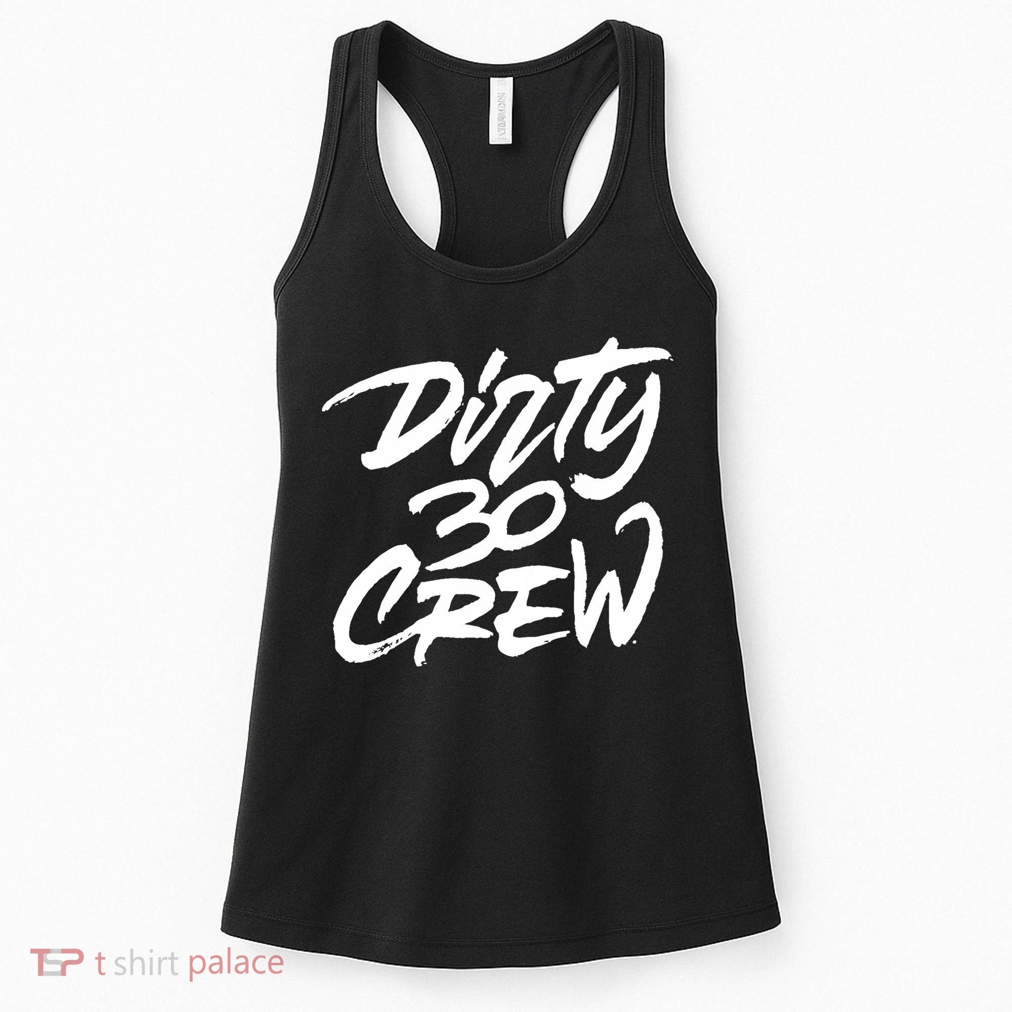 Dirty 30 Crew Birthday Party Women's Tank Top