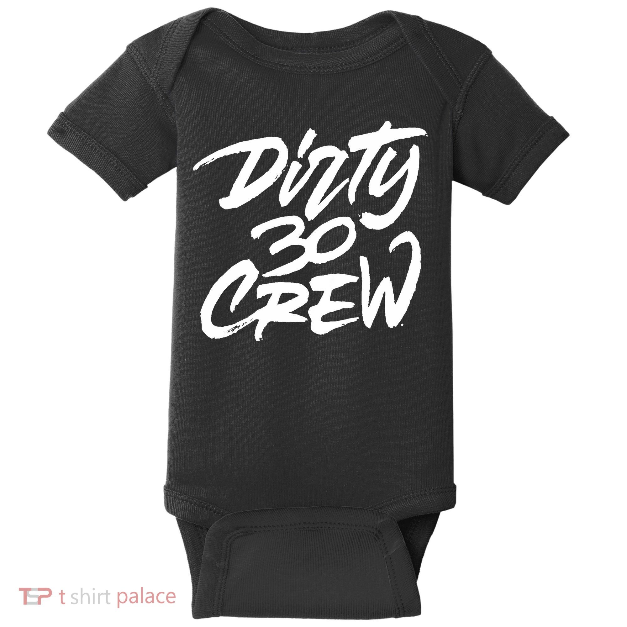 Dirty 30 Crew Birthday Party Baby Bodysuit
