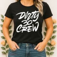 Dirty 30 Crew Birthday Party Women's T-Shirt thumb 2