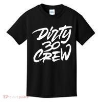 Dirty 30 Crew Birthday Party Kids T-Shirt thumb 0