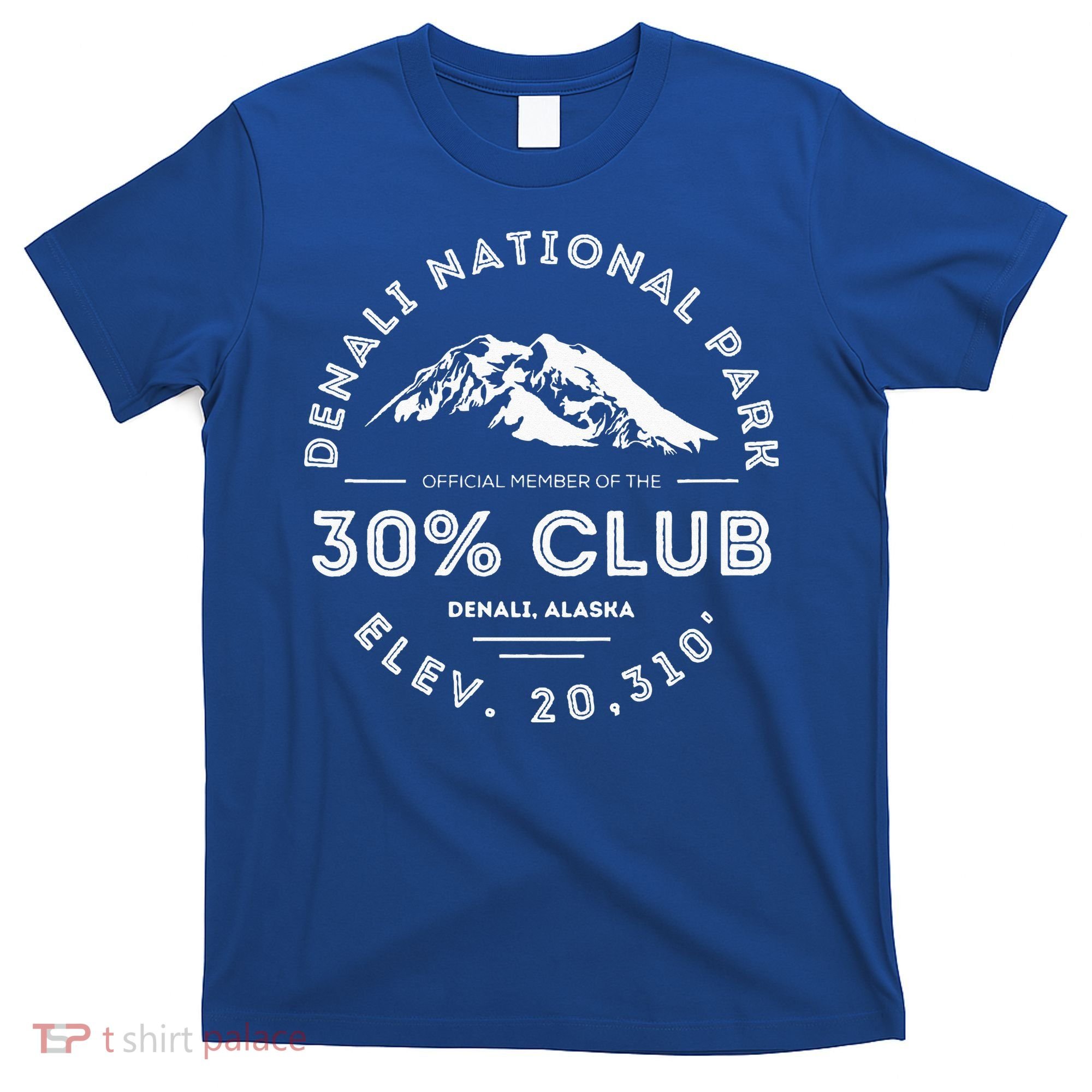 Denali 30 Club Alaska National Park Souvenir T-Shirt