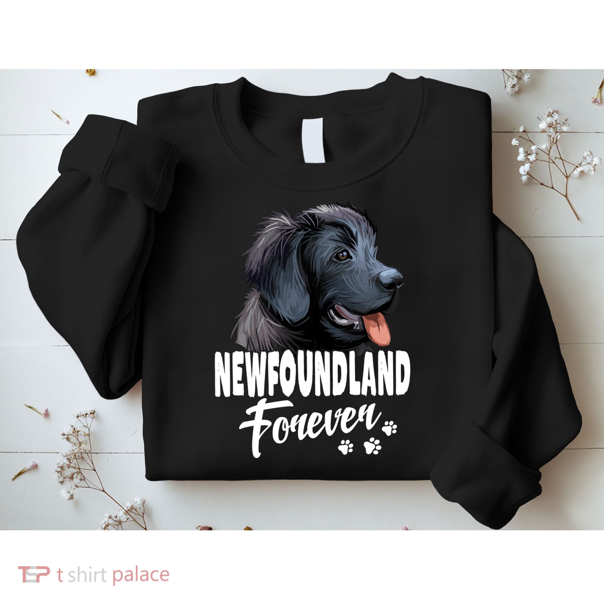 Dogs 365 Newfoundland Forever Cute Dog Lover Gift Sweatshirt