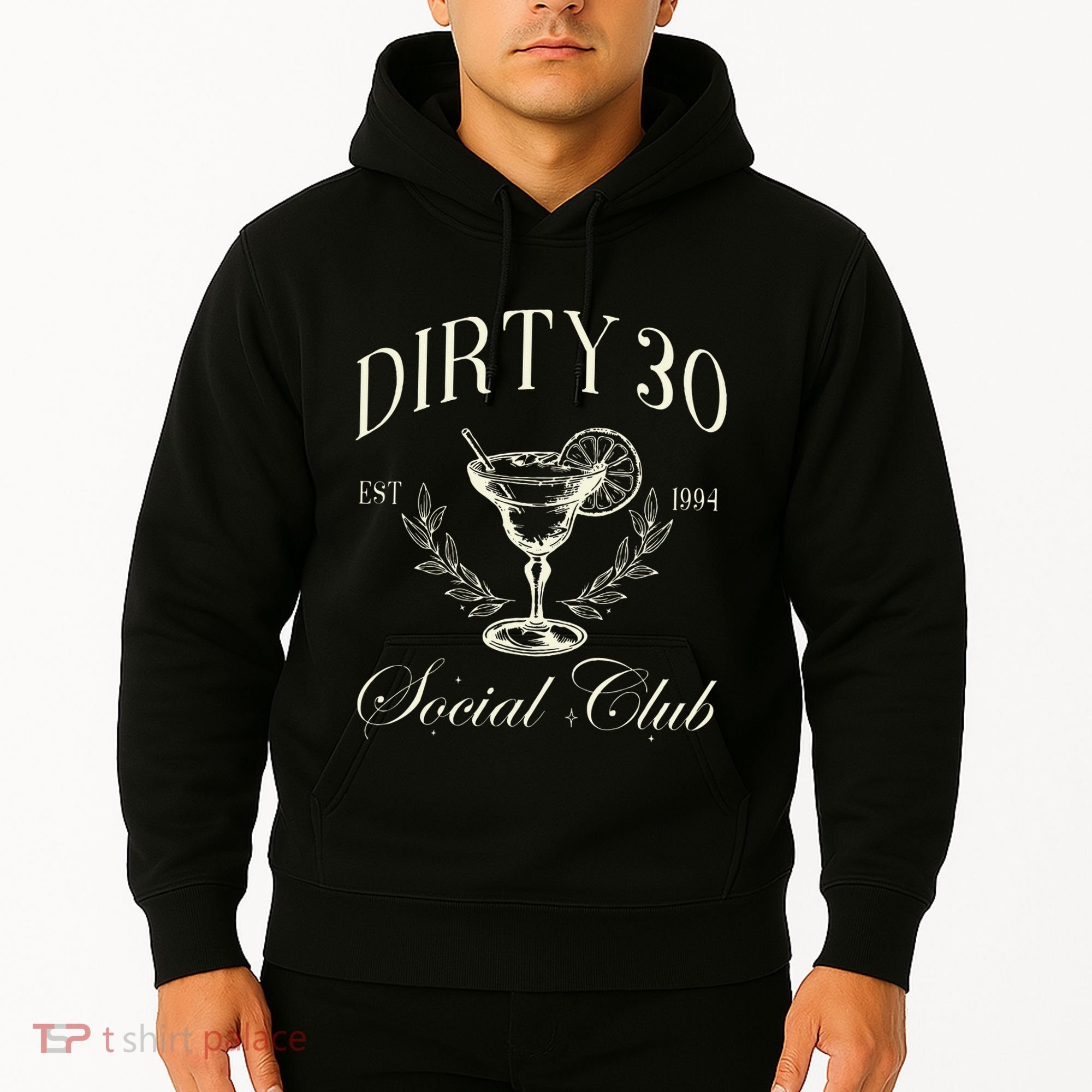 Dirty 30 Social Club 30th Birthday Hoodie