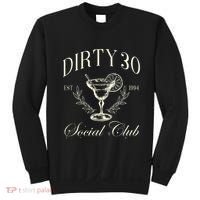 Dirty 30 Social Club 30th Birthday Sweatshirt thumb 0
