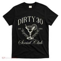 Dirty 30 Social Club 30th Birthday T-Shirt thumb 0