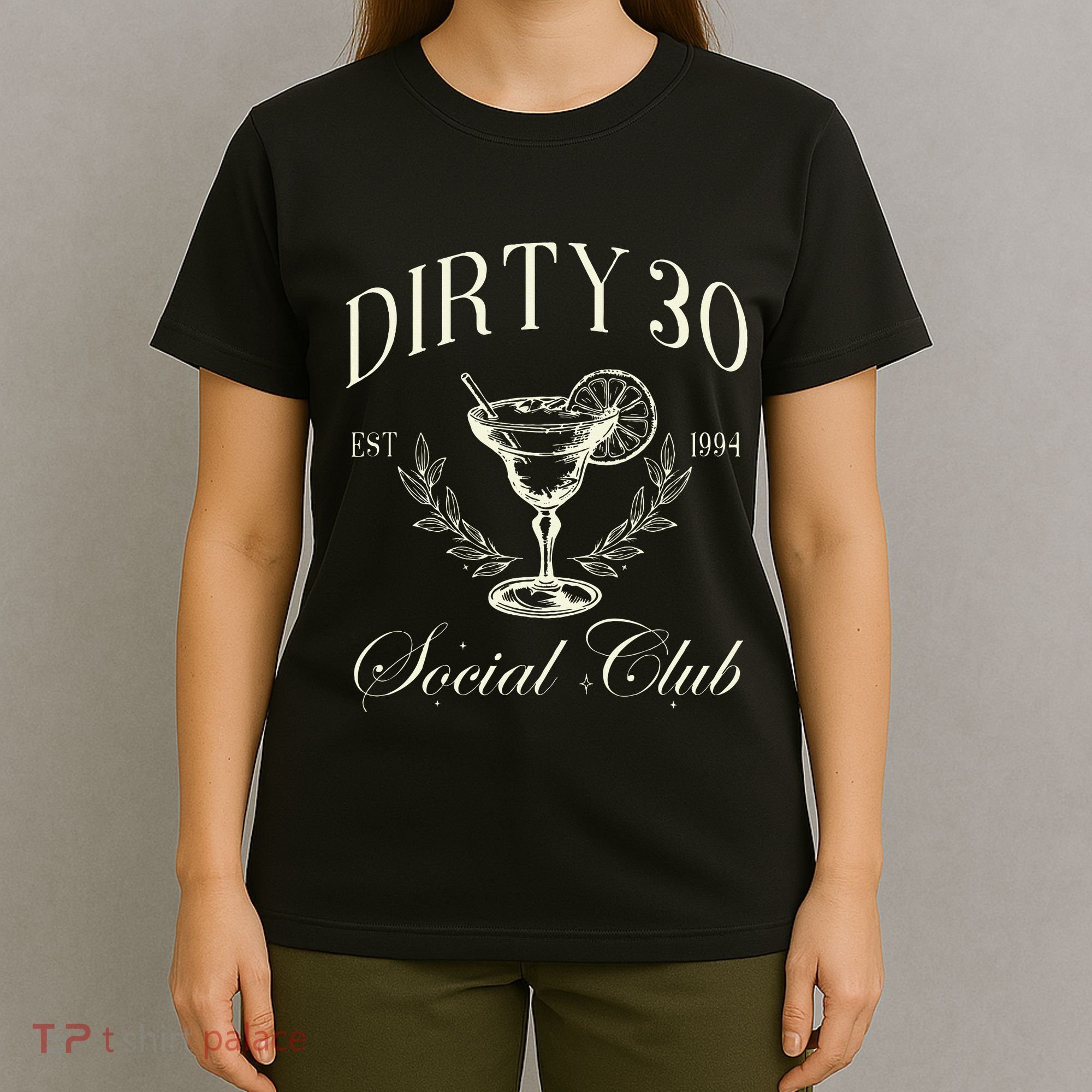 Dirty 30 Social Club 30th Birthday T-Shirt