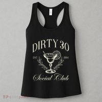 Dirty 30 Social Club 30th Birthday Women's Tank Top thumb 3