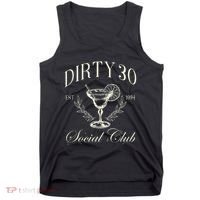 Dirty 30 Social Club 30th Birthday Tank Top thumb 0