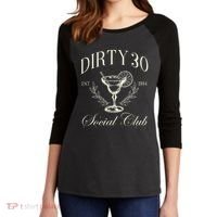 Dirty 30 Social Club 30th Birthday Women's Tri-Blend 3/4-Sleeve Raglan Shirt thumb 2
