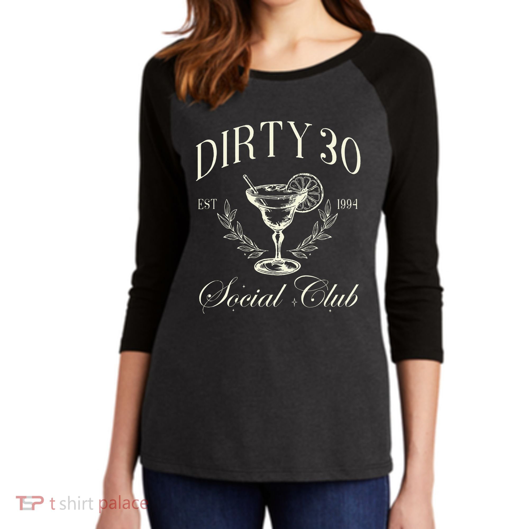 Dirty 30 Social Club 30th Birthday Women's Tri-Blend 3/4-Sleeve Raglan Shirt