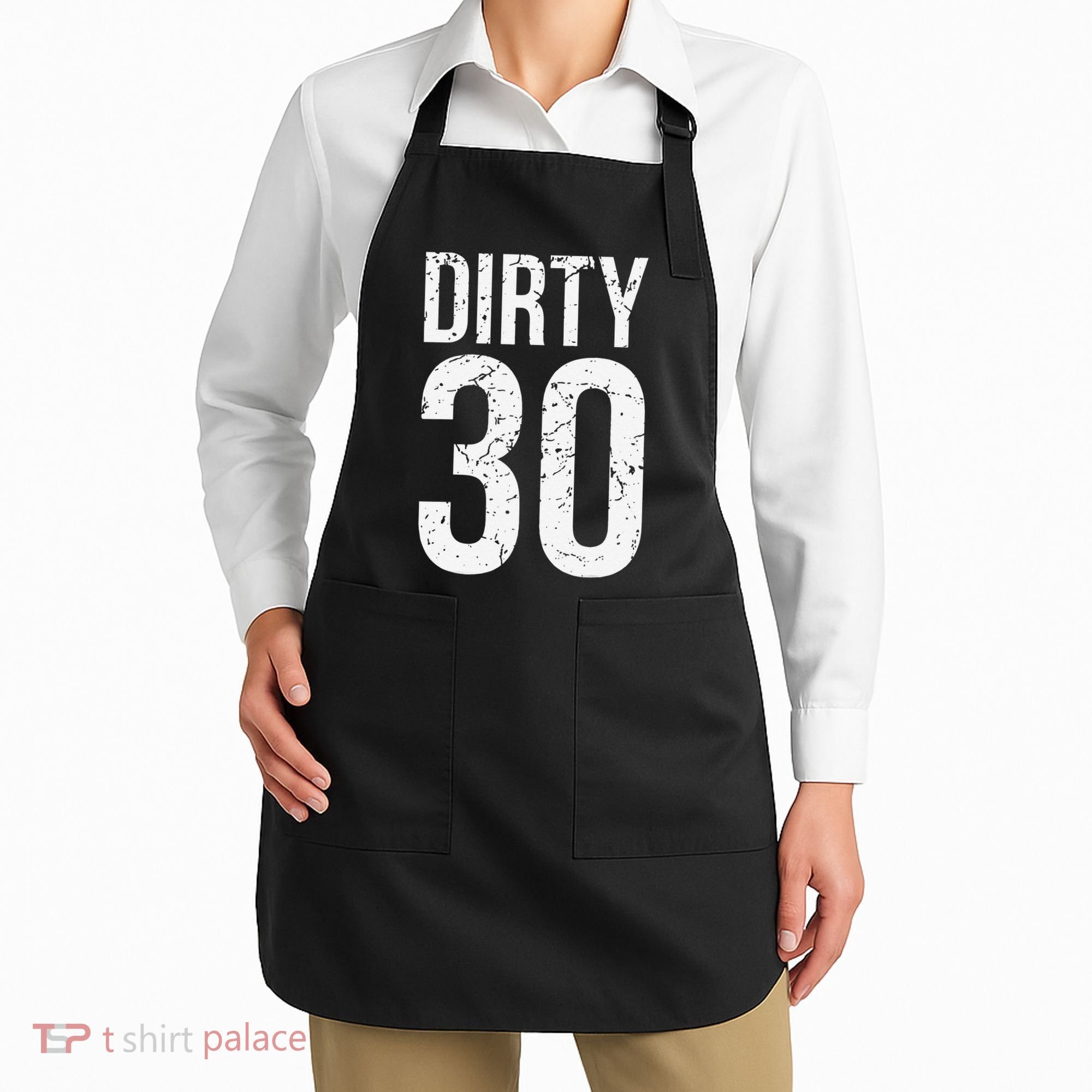 Dirty 30 Thirty Male Him Fun 30 Funny 30th Birthday Apron