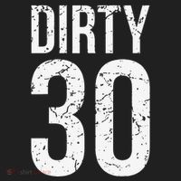 Dirty 30 Thirty Male Him Fun 30 Funny 30th Birthday 40oz Vacuum Insulated Stainless Steel Travel Tumbler thumb 4