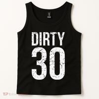 Dirty 30 Thirty Male Him Fun 30 Funny 30th Birthday Tank Top thumb 2