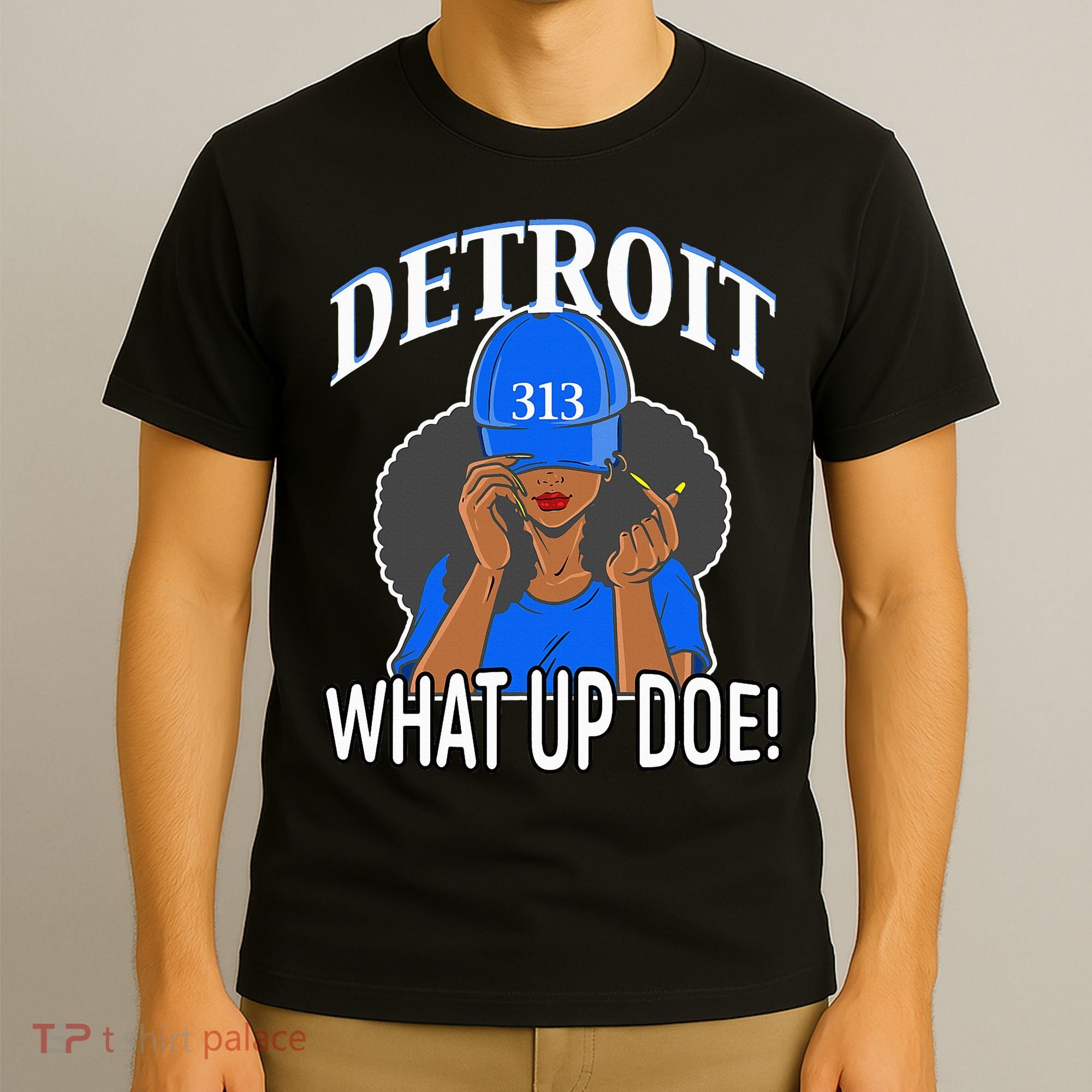 Detroit 313 What Up Doe African American Woman T-Shirt