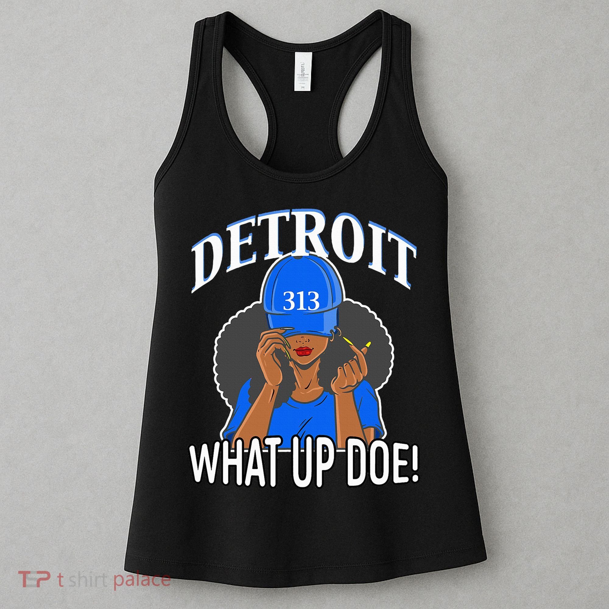 Detroit 313 What Up Doe African American Woman Women's Tank Top