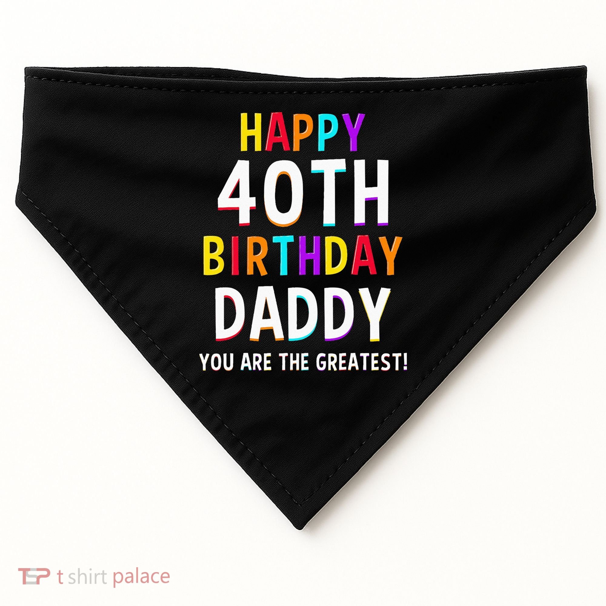 Daddy 40th Birthday Happy Birthday USA-Made Doggie Bandana