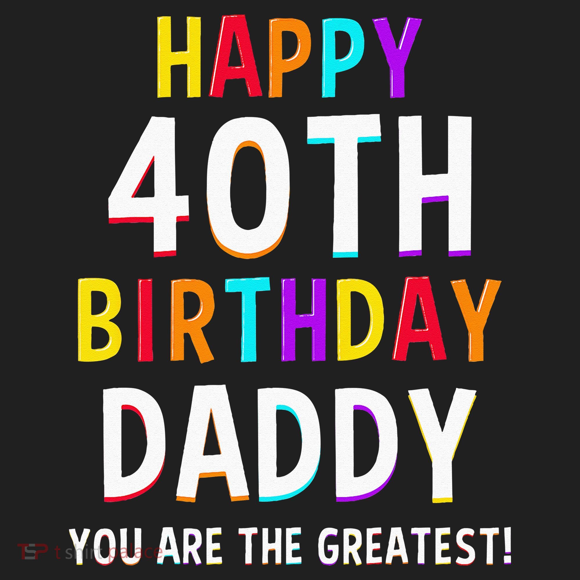Daddy 40th Birthday Happy Birthday Golf Towel