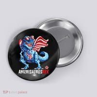 Dinosaur 4th Of July Amerisaurus T Rex Funny Button thumb 0