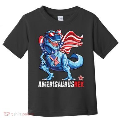 Dinosaur 4th Of July Amerisaurus T Rex Funny Toddler T-Shirt
