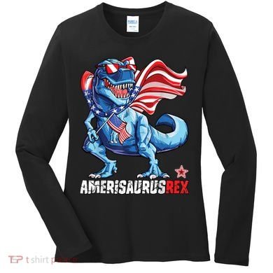 Dinosaur 4th Of July Amerisaurus T Rex Funny Women's Long Sleeve Shirt