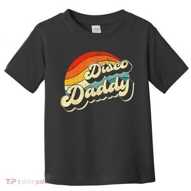 Disco 70's Costume Wo Retro Disco Daddy Toddler T-Shirt
