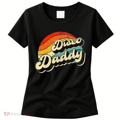 Disco 70's Costume Wo Retro Disco Daddy Women's T-Shirt