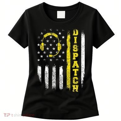 Dispatch 911 Dispatcher First Responder Emergency Call USA Women's T-Shirt