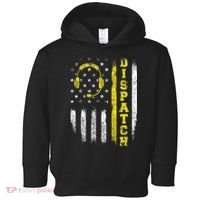 Dispatch 911 Dispatcher First Responder Emergency Call Usa Toddler Hoodie thumb 0