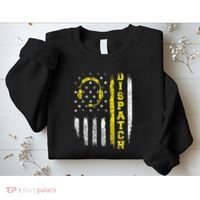 Dispatch 911 Dispatcher First Responder Emergency Sweatshirt thumb 2