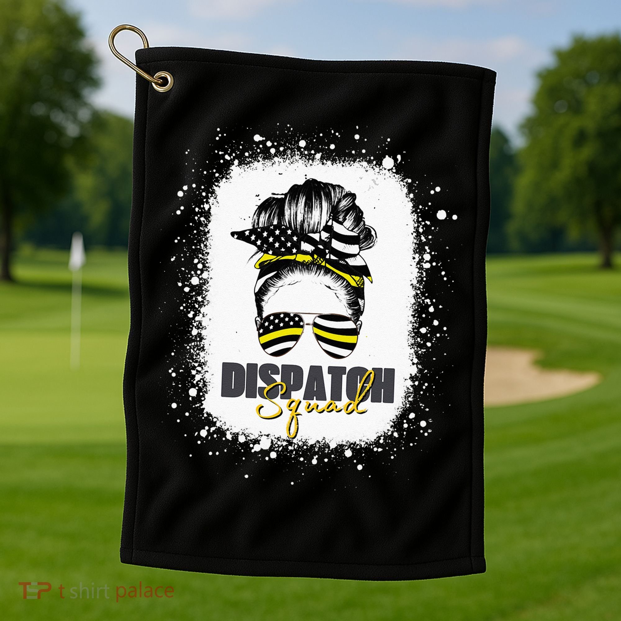 Dispatcher 911 Women Messy Bun American Flag Dispatch Squad Golf Towel