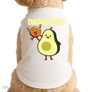 Dadacado Avocado 1st Birthday Dad Daddy Father Dada Doggie Tank