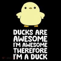 Ducks Are Awesome. I'm Awesome Therefore I'm a Duck Long Sleeve Shirt thumb 2