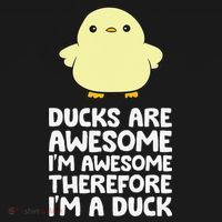 Ducks Are Awesome. I'm Awesome Therefore I'm a Duck Ornament thumb 1