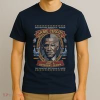 Destroying America Again Same Circus Just A Different Clown T-Shirt thumb 3