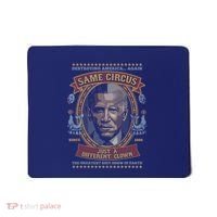 Destroying America Again Same Circus Just A Different Clown Mousepad thumb 0