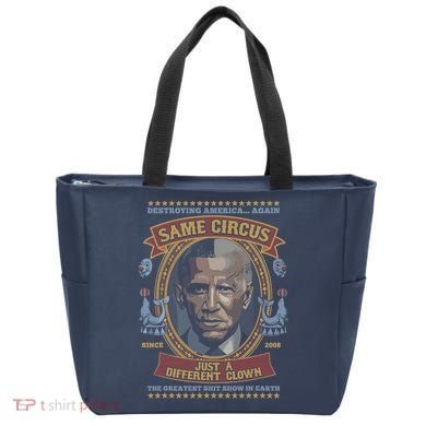Destroying America Again Same Circus Just A Different Clown Tote Bag