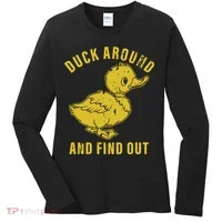 Duck Around And Find Out Women's Long Sleeve Shirt thumb 0