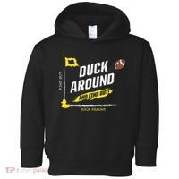 Duck Around And Find Out Toddler Hoodie thumb 0