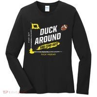 Duck Around And Find Out Women's Long Sleeve Shirt thumb 0
