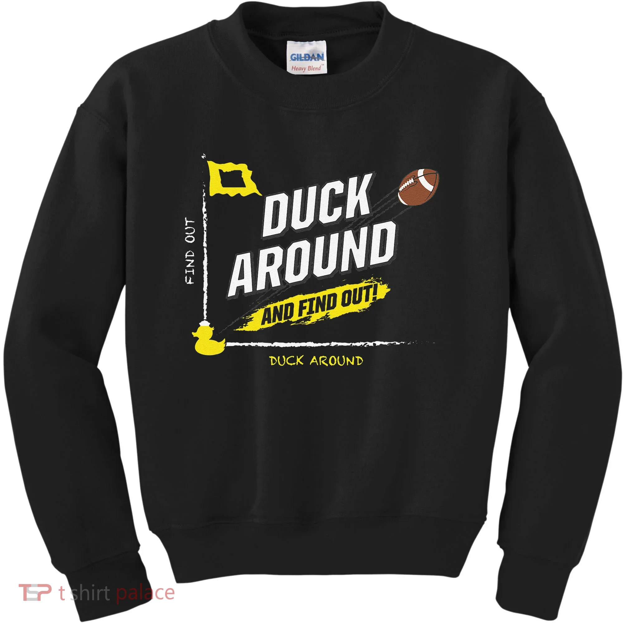 Duck Around And Find Out Kids Sweatshirt