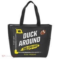 Duck Around And Find Out Tote Bag thumb 0