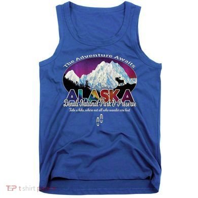 Denali Alaska Aurora Borealis National Park Hiker Souvenir Cute Gift Tank Top